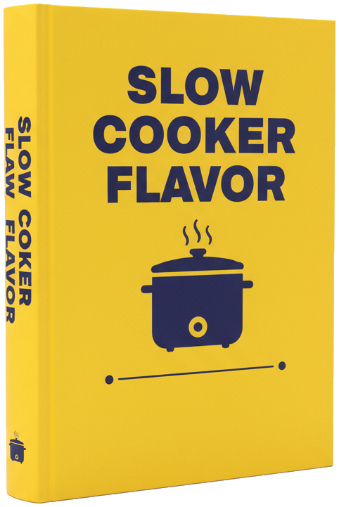 eBook - Slow Cooker Flavor Hacks: Beyond Bland