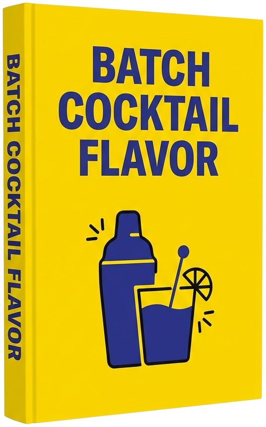 eBook - Batch Complex Cocktails Flavor Preservation Guide