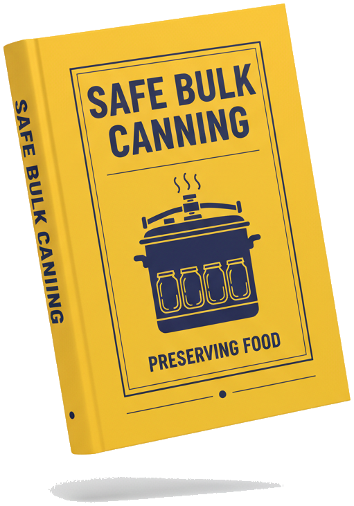 eBook - Botulism Proof: Advanced Bulk Canning Safety