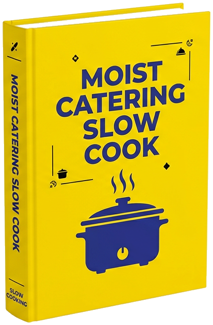 eBook - Catering Moisture Secrets for Slow-Cooked Comfort Food
