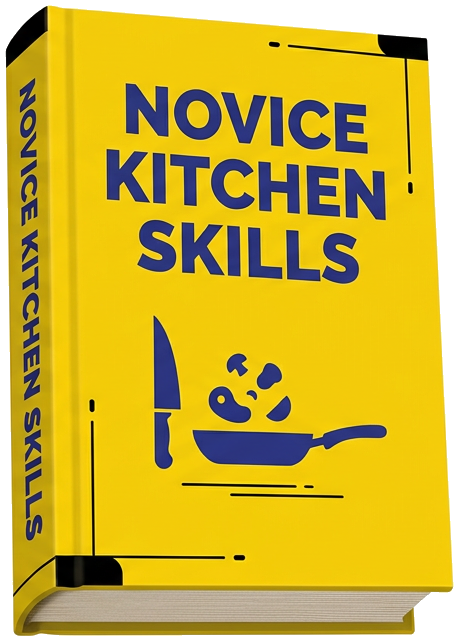 eBook - Essential Cooking Skills for Novices: Rapid Training Methods