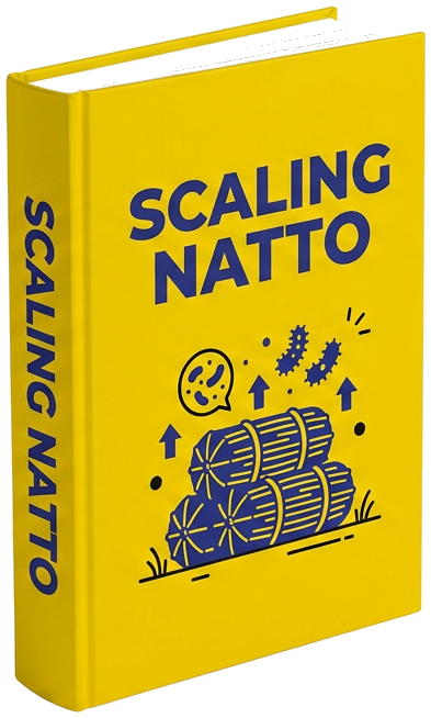 eBook - Advanced Natto Scaling Strategies