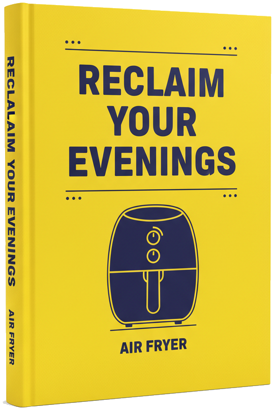 eBook - Air Fryer Strategies for Busy Professionals